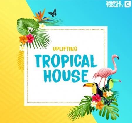 Sample Tools by Cr2 Uplifting Tropical House WAV